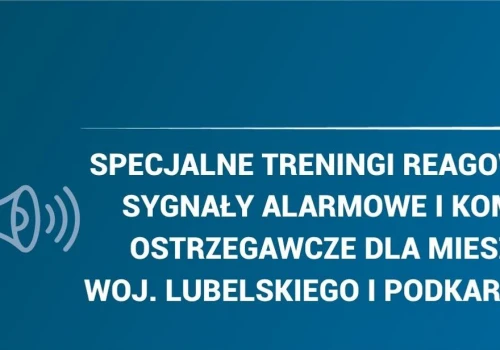 Lubelskie i podkarpackie. Treningi reagowania na sygnały alarmowe dla mieszkańców