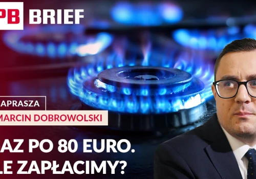 Gaz po 80 euro, ropa tanieje mimo eskalacji. Co czeka rachunki i ceny paliw? PB BRIEF