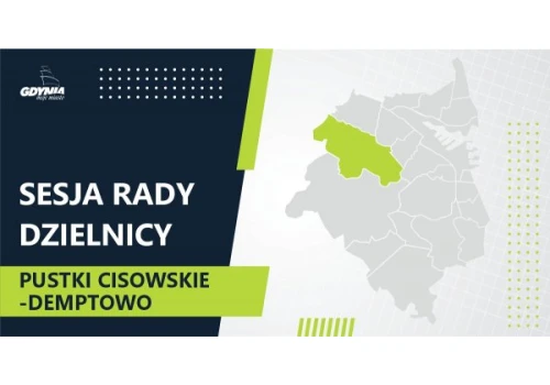 XVIII sesja Rady Dzielnicy Pustki Cisowskie-Demptowo