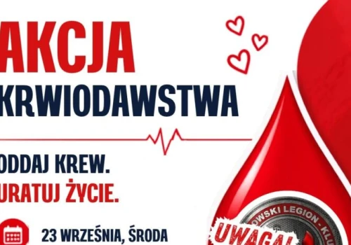 Ważna zmiana w organizacji akcji krwiodawstwa Częstochowskiego Legionu