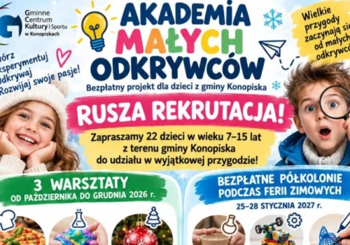 Rusza rekrutacja do „Akademii Małych Odkrywców”. Bezpłatne zajęcia i wycieczka do Warszawy