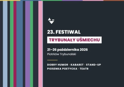 Trybunały Uśmiechu 2026 – wystąpią m.in. HrAbi, Janda, Januszkiewicz i Andrus