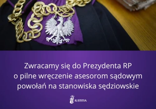 Stanowisko Zarządu Stowarzyszenia Sędziów Polskich IUSTITIA z 21 września 2026 roku w sprawie pilnego powołania asesorów na stanowiska sędziowskie