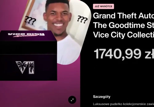 GTA VI bez gry, ale z gadżetami za 1740 zł. Oto 12 sposobów na lepsze wydanie pieniędzy