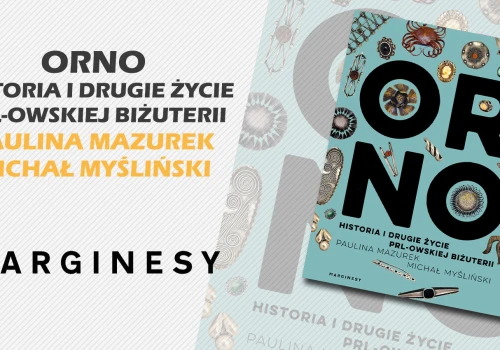 ORNO. Historia i drugie życie PRL-owskiej biżuterii – recenzja