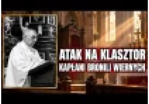 ATAK NA KLASZTOR: KAPŁANI BRONILI WIERNYCH!