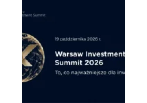 Warsaw Investment Summit 2026 – wydarzenie dla inwestorów