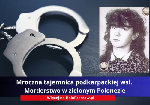Morderstwo w zielonym Polonezie. Ostatni telefon Ewy mrozi krew w żyłach