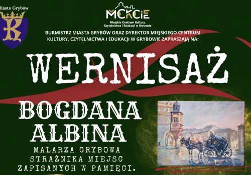 Wernisaż malarza Grybowa. Bogdan Albin pokaże swoje prace