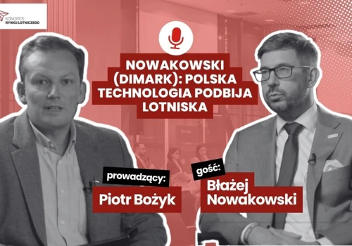 Nowakowski (Dimark): Polska technologia podbija lotniska