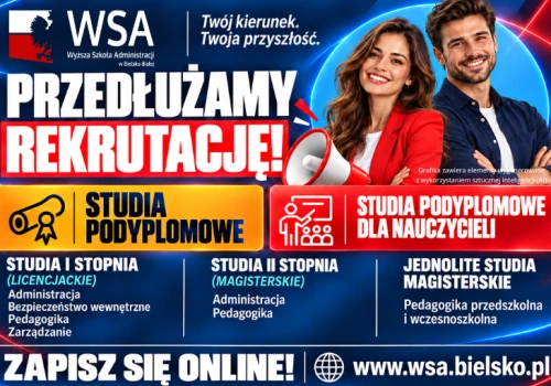 W Wyższej Szkole Administracji w Bielsku-Białej przedłużamy rekrutację