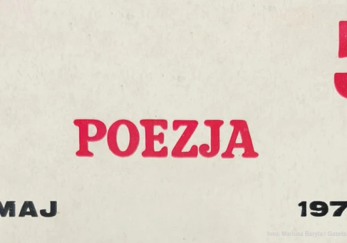 Wiersze Rafała Wojaczka w „Poezji” z maja 1971 roku