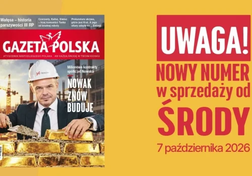 "Gazeta Polska" NOWY NUMER: Milionowe kontrakty spółki od Sławomira Nowaka