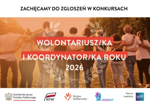 Konkursy Wolontariusz Roku 2026 i Koordynator Roku 2026 – coraz mniej czasu na zgłoszenia