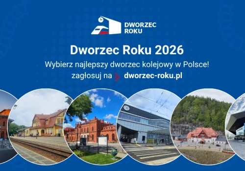 Od kręgielni po górskie szlaki. Trwa głosowanie w konkursie „Dworzec Roku 2026”
