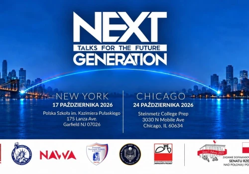 NEXT – młodzież Polonii przejmuje scenę. Konferencja po raz pierwszy w Nowym Jorku, tydzień później znowu w Chicago