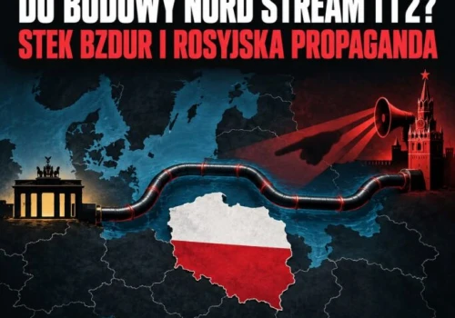 Nord Stream. Polska winna? Rosyjska propaganda!