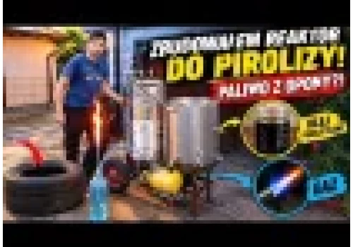 Zbudowałem reaktor do pirolizy! Paliwo z opony?!