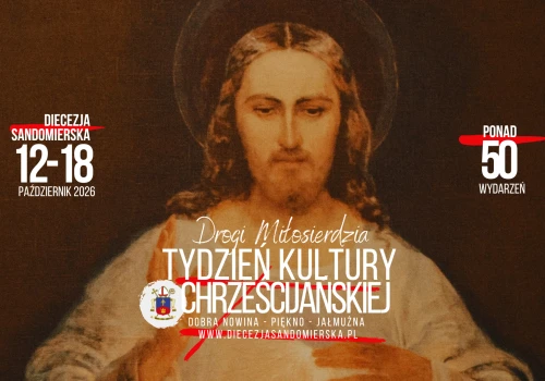 Rozpoczyna się Tydzień Kultury Chrześcijańskiej w diecezji sandomierskiej