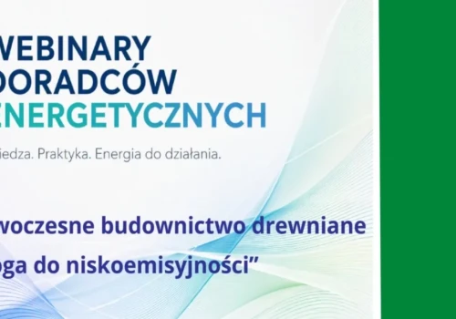 Już 13 października ciekawy webinar WFOŚiGW. Nowoczesne budownictwo drewniane w centrum uwagi