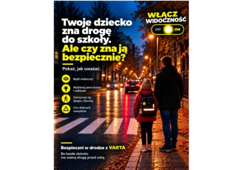 Włącz widoczność - zaangażowanie w bezpieczeństwo dzieci. Kampania VARTA