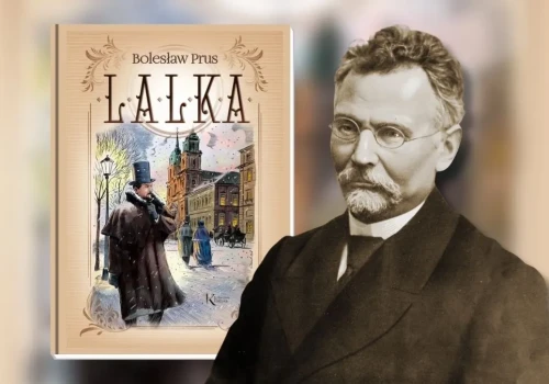 Lalka miała mieć inny tytuł. Nigdy nie chodziło o Łęcką