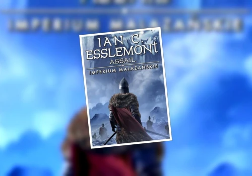 Assail Iana C. Esslemonta: szósty tom Imperium Malazańskiego