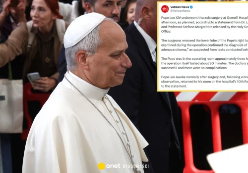 Papież Leon XIV przeszedł operację płuca. Watykan przekazał szczegóły zabiegu