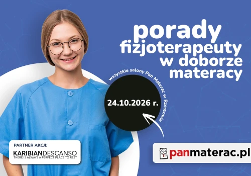 Porady fizjoterapeutów w salonach Pan Materac w Rzeszowie!