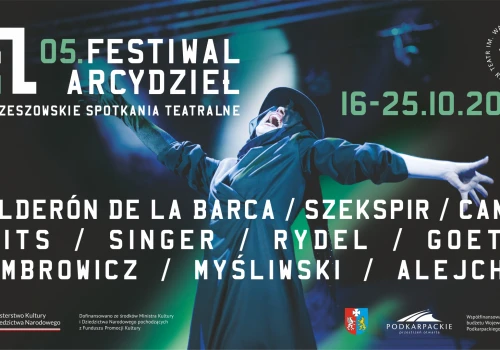 64. Rzeszowskie Spotkania Teatralne – 05. Festiwal Arcydzieł w Rzeszowie