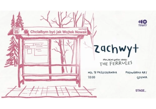 Zachwyt + The Ferrules