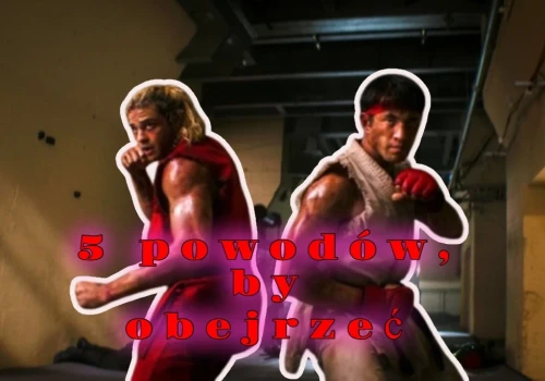 5 powodów, żeby obejrzeć nowego Street Fightera. Ten film kopie