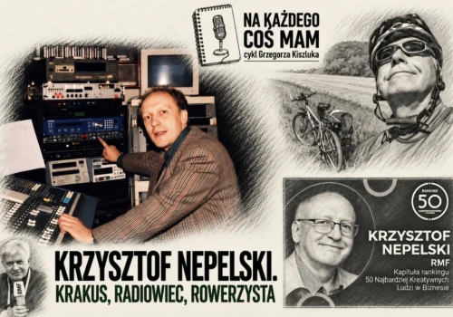 Krzysztof Nepelski. Krakus, radiowiec, rowerzysta