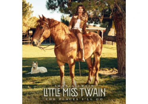 LITTLE MISS TWAIN – THE PLACES I’LL GO