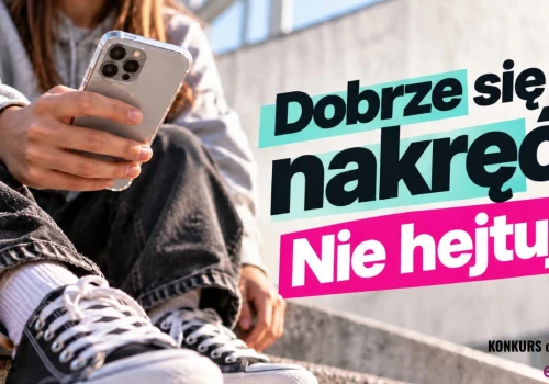 Dobrze się nakręć. Nie hejtuj! Weź udział w konkursie ECUS