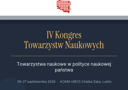 Za tydzień w Lublinie IV Kongres Towarzystw Naukowych