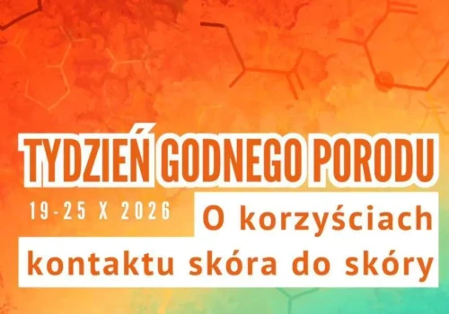 Tydzień Godnego Porodu. Bezpłatne spotkanie dla przyszłych rodziców