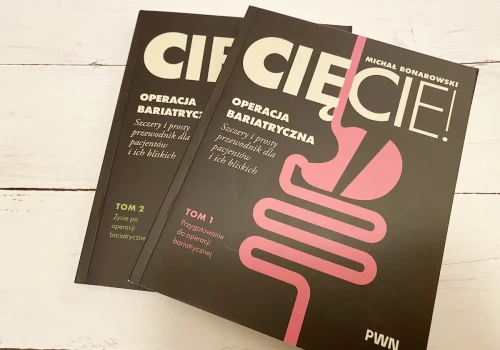 Cięcie! Operacja bariatryczna. Szczery i prosty przewodnik dla pacjentów i ich bliskich – recenzja książki