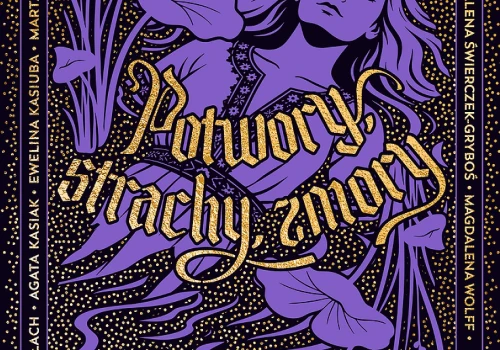 Potwory, strachy, zmory” – premiera antologii 28 października