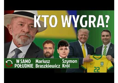 Czy Brazylia obroni się przed naporem trumpizmu, który ogarnia całą Amerykę Południową?