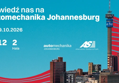 Automechanika Johannesburg 2026: polskie alternatory i rozruszniki w Afryce