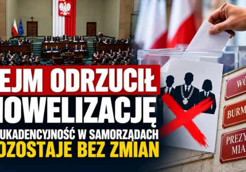 Sejm zdecydował w sprawie dwukadencyjności. Burmistrzowie i wójtowie nadal z limitem