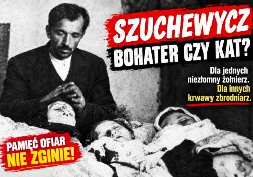 Krwawa prawda o Szuchewyczu i UPA, której nie da się wymazać!