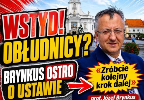 „Wstyd, po prostu wstyd!”. Prof. Józef Brynkus uderza w KOalicję: „A teraz ustawa o eutanazji?”