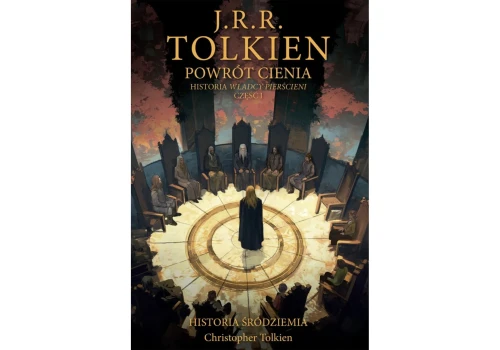 J.R.R. Tolkien, Powrót Cienia. Historia Śródziemia, tom VI