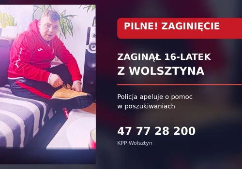 PILNE! Zaginął 16-latek z Wolsztyna. Policja apeluje o pomoc w poszukiwaniach!