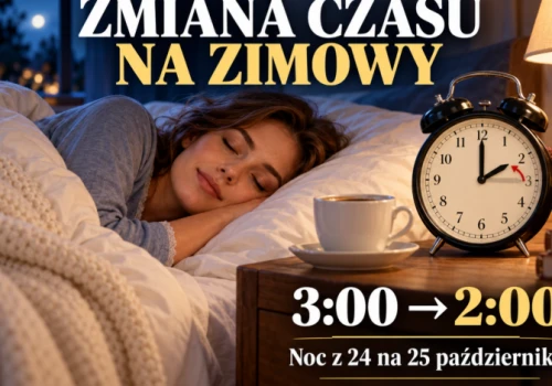 Nie zapomnij! Tej nocy cofamy zegarki i śpimy dłużej. Polska chce próby bez zmian czasu!