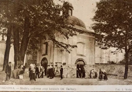 Kościół przy św. Barbary. Historia świątyni i legenda o cudownym źródełku