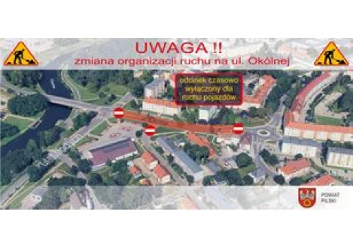 Okólna w Pile będzie zamknięta. Sprawdź trasę objazdu