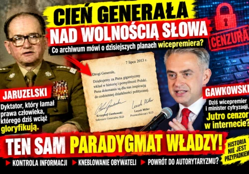 Cień Jaruzelskiego nad wolnością słowa. Paradygmat władzy ten sam!